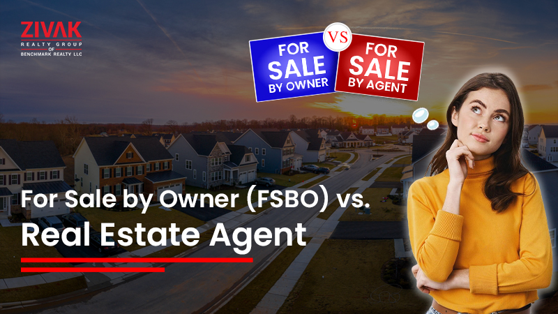 For Sale by Owner (FSBO) vs. Real Estate Agent