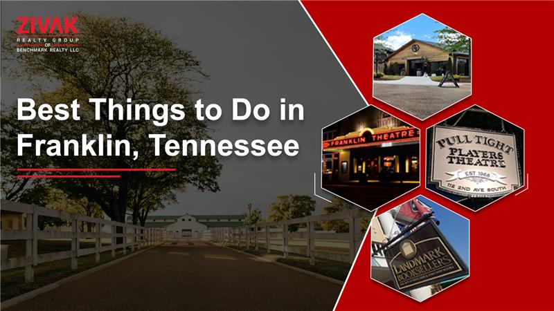 Best Things to Do in Franklin, Tennessee