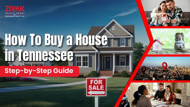 How To Buy a House in Tennessee Step-by-Step Guide